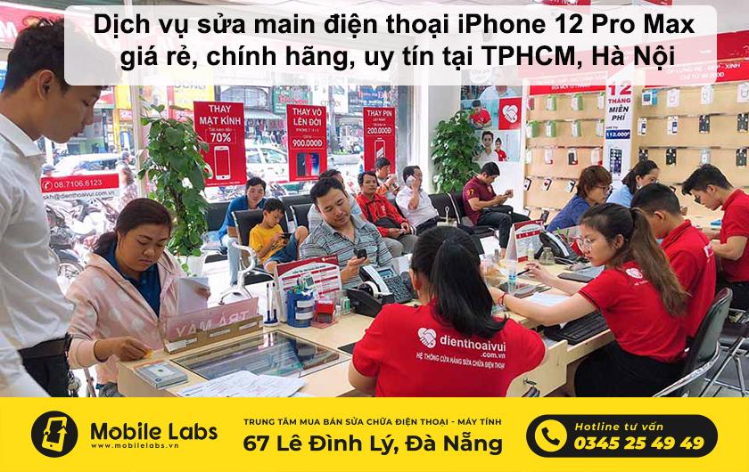 Dịch vụ sửa main điện thoại iPhone 12 Pro Max giá rẻ, chính hãng tại Suadidongdanang.com