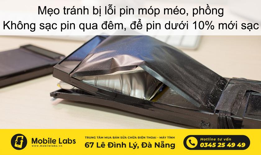 Làm gì để tránh bị lỗi pin móp méo, phồng, biến dạng